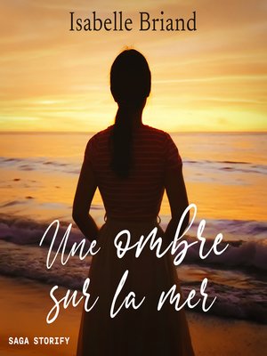 cover image of Une ombre sur la mer